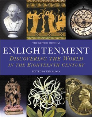 Enlightenment: Discovering the World in the Eighteenth Century