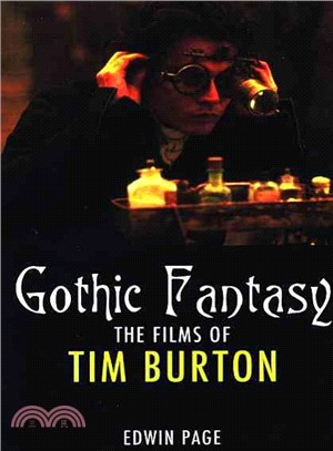 Gothic Fantasy—The Films of Tim Burton