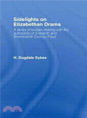 Sidelights On Elizabethan Drama