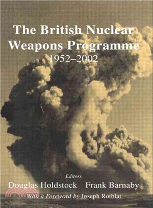 The British Nuclear Weapons Programme ─ 1952-2002