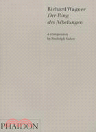 Der Ring Des Nibelungen: A Companion