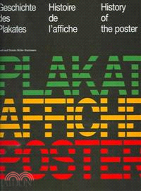 Geschichte des Plakates/Historie de L'affiche/History of the Poster