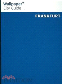 Wallpaper City Guide Frankfurt—Frankfurt the City at a Glance
