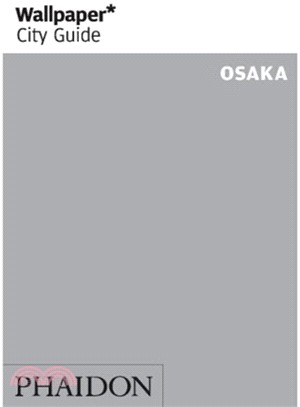 Wallpaper City Guide Osaka