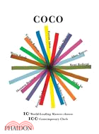 Coco ─ 10 World-leading Masters Choose 100 Contemporary Chefs
