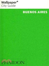 Wallpaper City Guide 2012 Buenos Aires