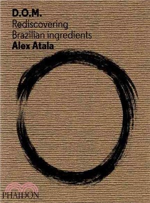 D.O.M. ─ Rediscovering Brazilian Ingredients