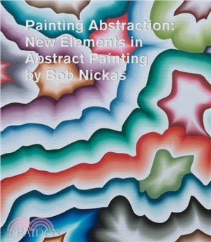 Painting abstraction :new elements in abstract painting /