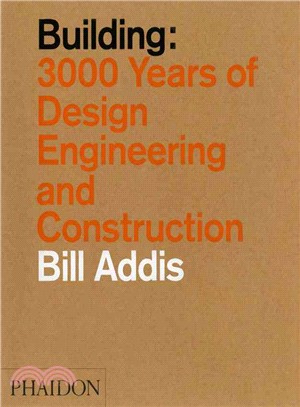 Building ─ 3,000 Years of Design, Engineering, and Construction