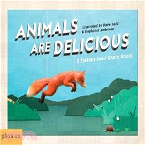 Animals Are Delicious (Concertina Books)