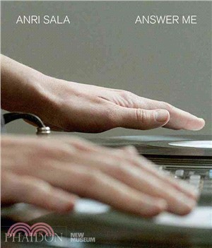 Anri Sala ― Answer Me