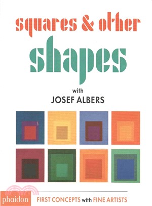 Squares & Other Shapes: with Josef Albers