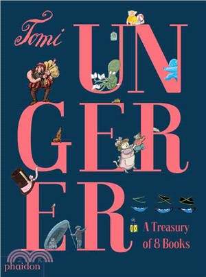 Tomi Ungerer ─ A Treasury of 8 Books