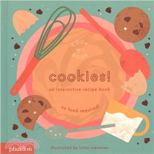 Cookies! ― An Interactive Recipe Book