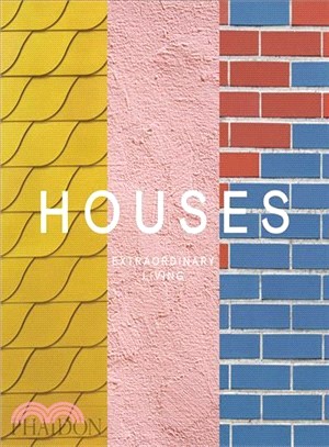 Houses ― Extraordinary Living