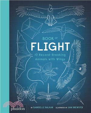 Book of Flight：10 Record-Breaking Animals with Wings