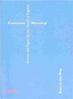 Common Worship ― Rites on the Way