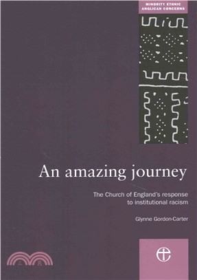 An Amazing Journey ― The Church of England's Response to Institutional Racism
