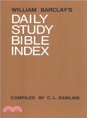 The Daily Study Bible ― Index Volume