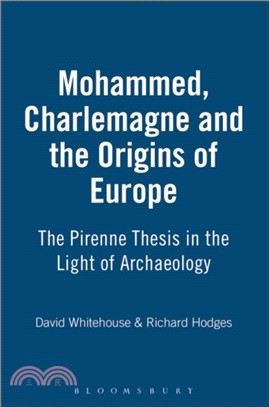 Muhammad, Charlemagne and the Origins of Europe