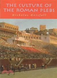 The Culture of the Roman Plebs
