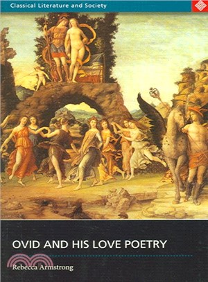 Ovid And His Love Poetry