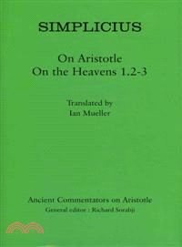 Simplicius ― On Aristotle on the Heavens 1.2-3