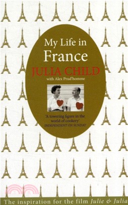 My Life in France：The Life Story of Julia Child