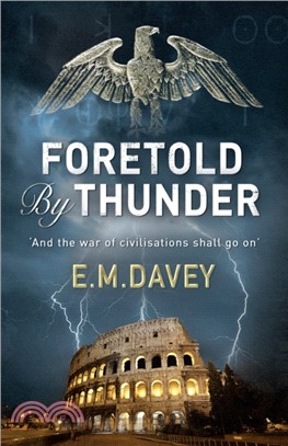 Foretold by Thunder (Book 1 in The Book of Thunder series)