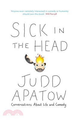 Sick in the Head: Conversations About Life and Comedy