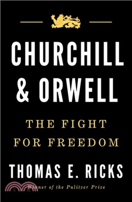 Churchill and Orwell：The Fight for Freedom