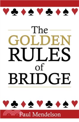 The Golden Rules Of Bridge