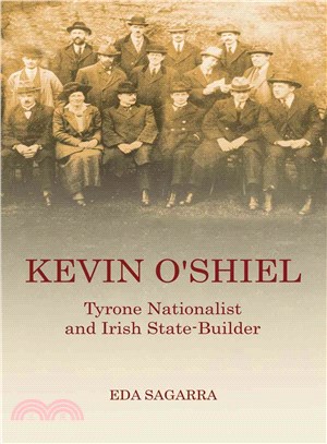 Kevin O'shiel ― Tyrone Nationalist and Irish State-builder