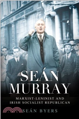 Sean Murray：Marxist-Leninist & Irish Socialist Republican