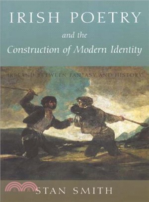 Irish Poetry and the Construction of Modern Identity ― Ireland Between Fantasy and History