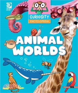 Curiosity Encyclopeida: Animal Worlds