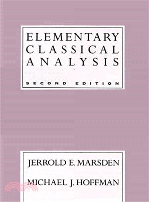 Elementary Classical Analysis