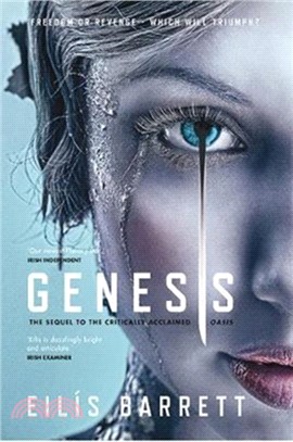 Genesis：Freedom or revenge - which will triumph?
