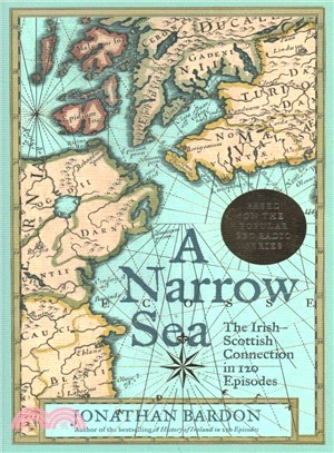 A Narrow Sea ― The Irish-scottish Connection in 120 Episodes