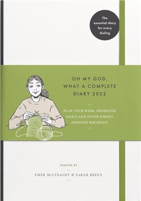 Oh My God, What a Complete Diary 2022