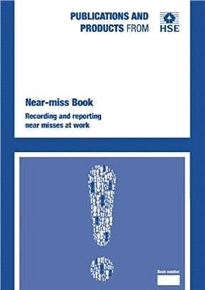 Near-miss book：recording and reporting near misses at work