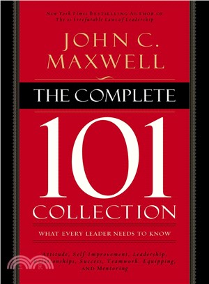 The Complete 101 Collection ─ What Every Leader Needs to Know