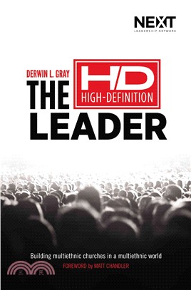 The HD High-Definition Leader ─ Building Multiethnic Churches in a Multiethnic World