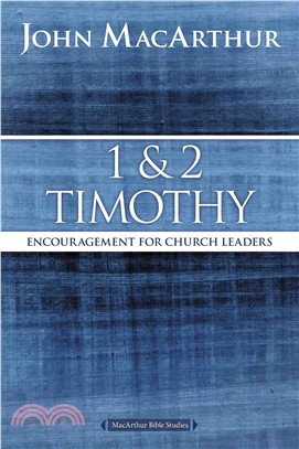 1 & 2 Timothy ─ Encouragement for Church Leaders