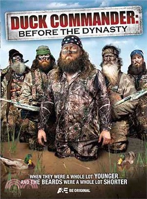 Duck Commander ― Before the Dynasty