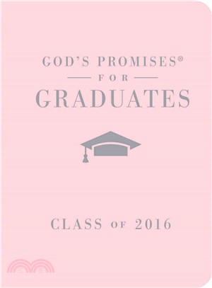 God's Promises for Graduates, Class of 2016 ─ New King James Version, Pink