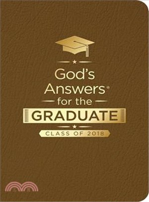 God's Answers for the Graduate - Class of 2018 ─ New King James Version, Brown
