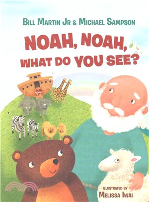 Noah, Noah, What Do You See?