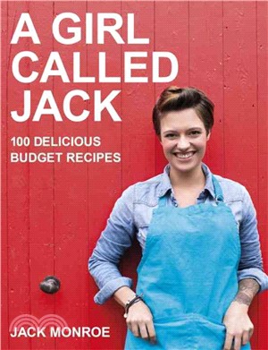 A Girl Called Jack ― 100 Delicious Budget Recipes