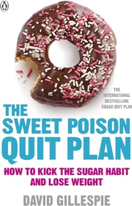 The Sweet Poison Quit Plan